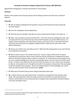 Transcript of Interview of Stephen Sedley by Chris Thomas, 2007 (803/22A) Approximate Timings Given in Minutes and Seconds in Va