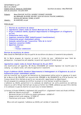 DEPARTEMENT Du LOT Mairie De LANZAC Compte-Rendu De Réunion Du 23/07/2014 Secrétaire De Séance : Mme FRAYSSE Date De Convocation : 18 Juillet 2014