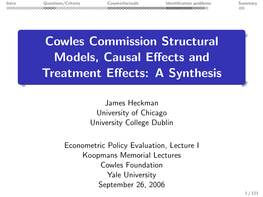 Cowles Commission Structural Models, Causal Effects And