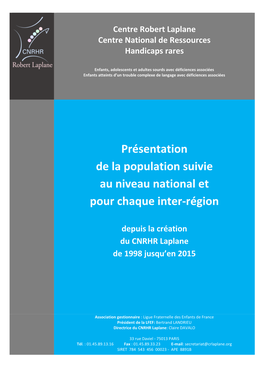 Présentation De La Population Suivie Au Niveau National Et Pour Chaque Inter-Région