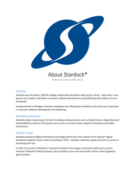 About Stardock® a Quick Guide to GDC 2015
