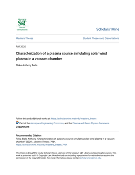 Characterization of a Plasma Source Simulating Solar Wind Plasma in a Vacuum Chamber