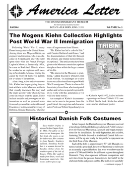 The Mogens Kiehn Collection Highlights Post World War II Immigration Following World War II, Many Was a Congressman from Illinois