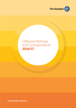 Offshore P&I Rules and Correspondents 2016/17