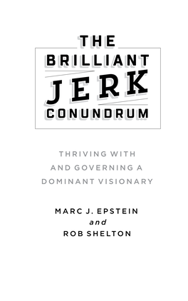 THE BRILLIANT JERK CONUNDRUM Reconfigured Industries in the Nineteenth and Twenti- Eth Centuries