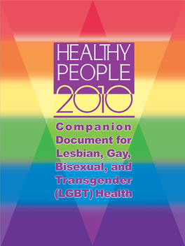 Healthy People 2010 Companion Document for LGBT Health, Contact