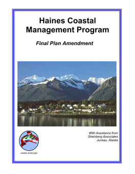 Haines Coastal Management Plan - 2007 Ii Haines Coastal Management Plan - 2007 Iii Acknowledgements
