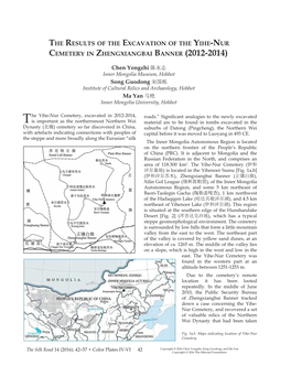 The Results of the Excavation of the Yihe-Nur Cemetery in Zhengxiangbai Banner (2012-2014)