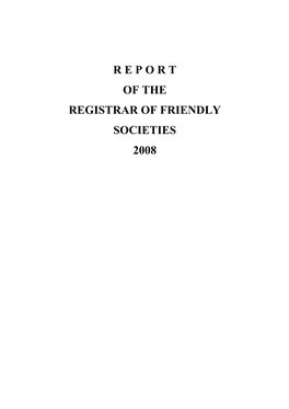 Report of the Registry of Friendly Societies 2008