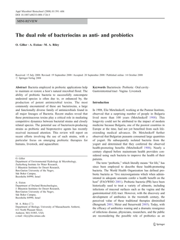 The Duel Role of Bacteriocins As Anti- and Probiotics