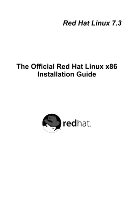 Red Hat Linux 7.3 the Official Red Hat Linux X86