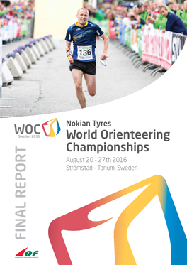 FINAL REPORT REPORT FINAL WOC | 2016 Final Report WOC 2016 Contents