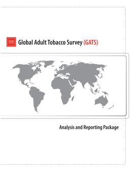 Global Adult Tobacco Survey (GATS): Fact Sheet Templates