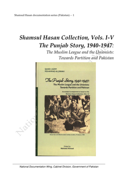 Shamsul Hasan Collection, Vols. I-V the Punjab Story, 1940-1947