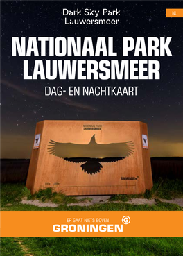 DAG- EN NACHTKAART NATIONAAL PARK LAUWERSMEER Ruige Natuur En Een Open Landschap