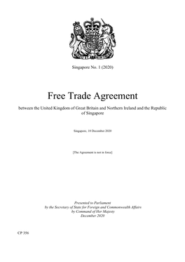 Free Trade Agreement Between the United Kingdom of Great Britain and Northern Ireland and the Republic of Singapore