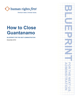 How to Close Guantanamo