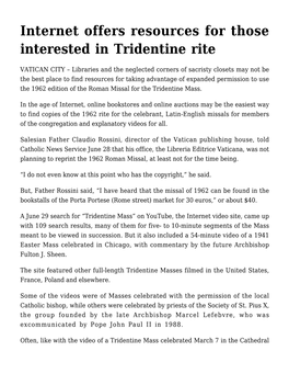 Internet Offers Resources for Those Interested in Tridentine Rite