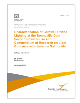 Characterization of Gatewell Orifice Lighting at the Bonneville Dam Second Powerhouse and Compendium of Research on Light Guidance with Juvenile Salmonids