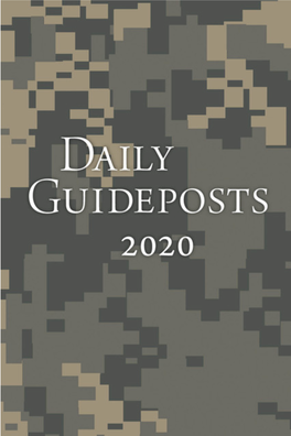 Daily Guideposts 2020 Published by Guideposts Books & Inspirational Media 110 William Street New York, New York 10038 Guideposts.Org Copyright © 2019 by Guideposts