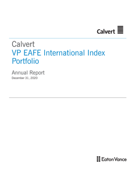 Calvert VP EAFE International Index Portfolio Annual Report December 31, 2020 Commodity Futures Trading Commission Registration