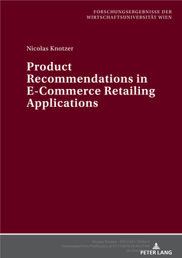 Product Recommendations in E-Commerce Retailing Applications