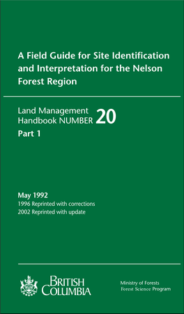 A Field Guide for Site Identification and Interpretation for the Nelson Forest Region
