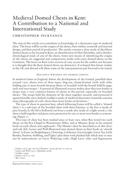 Medieval Domed Chests in Kent: a Contribution to a National and International Study Christopher Pickvance