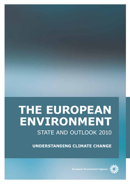 UNDERSTANDING CLIMATE CHANGE What Is the SOER 2010?