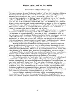 Discourse Markers “Well” and “Ben” in Chiac Emilie Leblanc and Selena Phillips-Boyle This Paper Investigates the Use Of