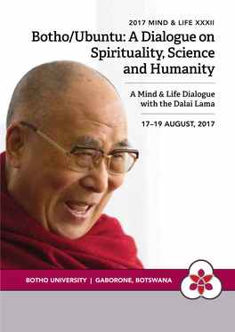 A Dialogue on Spirituality, Science and Humanity