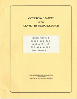 BEADS and the DISCOVERY of the NEW WORLD Peter Francis, Jr