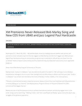 XM Premieres Never-Released Bob Marley Song and New CDS from UB40 and Jazz Legend Paul Hardcastle