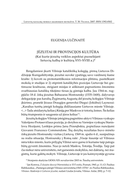 Jėzuitai Ir Provincijos Kultūra (Kai Kurie Jėzuitų Veiklos Aspektai Puoselėjant Lietuvių Kalbą Ir Kultūrą XVI–XVIII A.)*