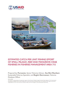 Estimated Catch Per Unit Fishing Effort of Small Pelagic, Reef and Mangrove Crab Fisheries in Fisheries Management Area 715