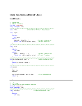 Friend Functions and Friend Classes Friend Function