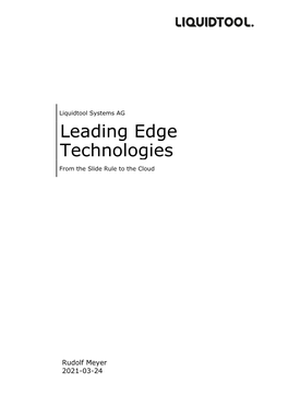 Leading Edge Technologies from the Slide Rule to the Cloud