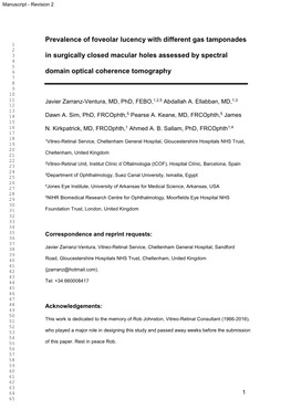 Prevalence of Foveolar Lucency with Different Gas Tamponades in Surgically Closed Macular Holes Assessed by Spectral Domain Opti