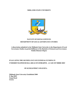 MIDLANDS STATE UNIVERSITY FACULTY of SOCIAL SCIENCES DEPARTMENT of LOCAL GOVERNANCE STUDIES a Dissertation Submitted to the Midl
