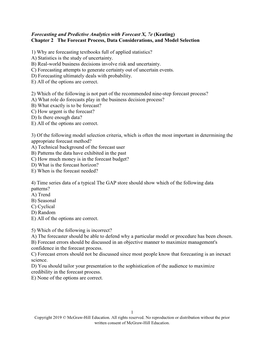 Forecasting and Predictive Analytics with Forecast X, 7E (Keating) Chapter 2 the Forecast Process, Data Considerations, and Model Selection