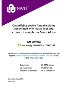 Quantifying Twelve Fungal Isolates Associated with Maize Root and Crown Rot Complex in South Africa