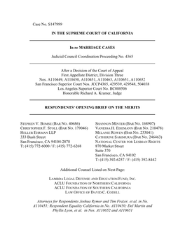 Case No. S147999 in the SUPREME COURT of CALIFORNIA in Re MARRIAGE CASES Judicial Council Coordination Proceeding No. 4365 After