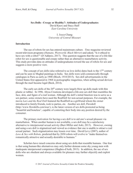 Sex Dolls - Creepy Or Healthy?: Attitudes of Undergraduates David Knox and Stacy Huff East Carolina University