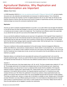 Agricultural Statistics, Why Replication and Randomization Are Important Authors: Robert Mullen