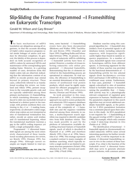 Slip-Sliding the Frame: Programmed −1 Frameshifting on Eukaryotic Transcripts