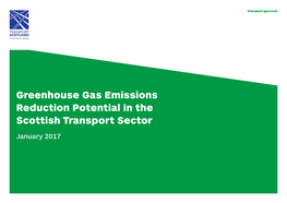 Greenhouse Gas Emissions Reduction Potential in the Scottish Transport Sector