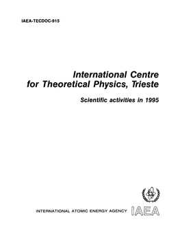 International Centre for Theoretical Physics, Trieste