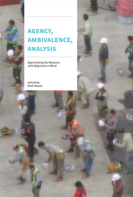 Agency, Ambivalence, Analysis