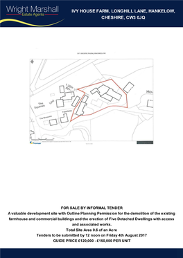 Ivy House Farm, Longhill Lane, Hankelow, Cheshire, Cw3 0Jq