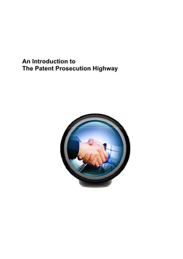 An Introduction to the Patent Prosecution Highway